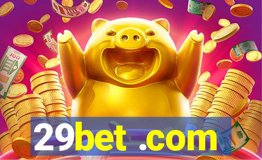 29bet .com